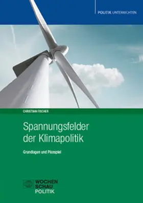 Fischer |  Spannungsfelder der Klimapolitik | Buch |  Sack Fachmedien