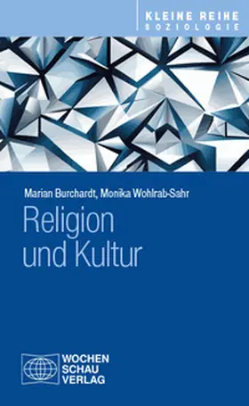 Burchardt / Wohlrab-Sahr |  Religion und Kultur | Buch |  Sack Fachmedien