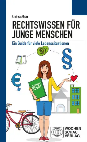 Gran |  Rechtswissen für junge Menschen | Buch |  Sack Fachmedien