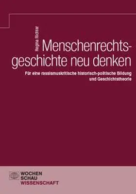 Richter |  Menschenrechtsgeschichte neu denken | Buch |  Sack Fachmedien