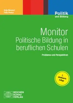 Besand / Prehm |  Monitor politische Bildung in beruflichen Schulen | Buch |  Sack Fachmedien