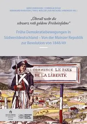 Berkessel / Dold / Kukatzki |  "Überall weht die schwarz roth goldene Freiheitsfahne" | Buch |  Sack Fachmedien