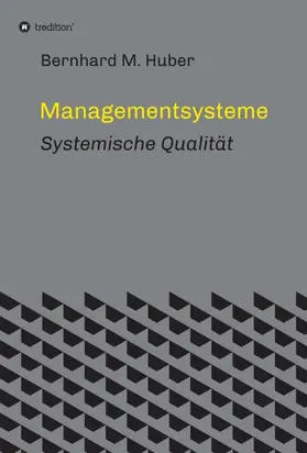 Huber |  Managementsysteme | Buch |  Sack Fachmedien