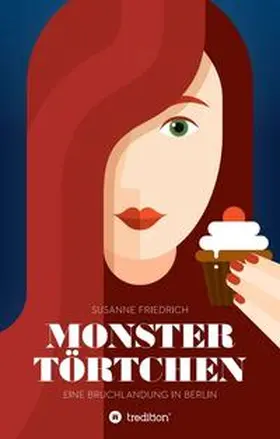 Friedrich |  Monstertörtchen | Buch |  Sack Fachmedien