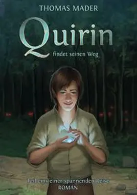 Mader |  Quirin findet seinen Weg | Buch |  Sack Fachmedien