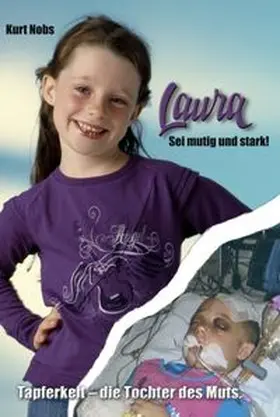 Nobs |  Laura ... Sei mutig und stark | Buch |  Sack Fachmedien