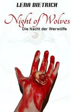 Dietrich | Night of Wolves | Buch | 978-3-7345-0989-6 | www.sack.de