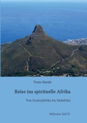 Hardo |  Reise ins spirituelle Afrika | Buch |  Sack Fachmedien