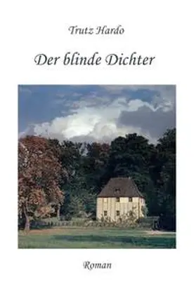Hardo |  Der blinde Dichter | Buch |  Sack Fachmedien
