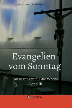 Rohrhirsch |  Evangelien vom Sonntag | Buch |  Sack Fachmedien