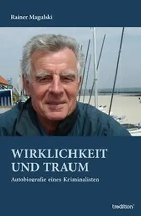 Magulski |  Wirklichkeit und Traum | eBook | Sack Fachmedien
