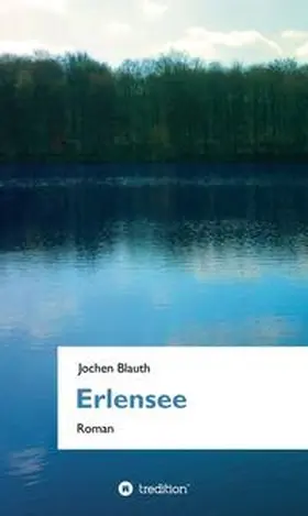 Blauth | Erlensee | Buch | 978-3-7345-2653-4 | www.sack.de