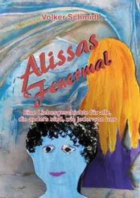 Schmidt |  Alissas Feuermal | Buch |  Sack Fachmedien