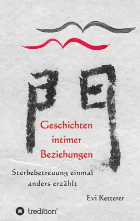 Ketterer |  Geschichten intimer Beziehungen | Buch |  Sack Fachmedien