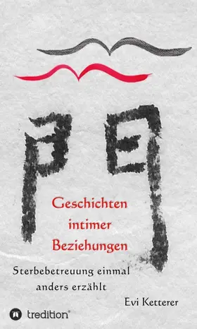 Ketterer |  Geschichten intimer Beziehungen | Buch |  Sack Fachmedien
