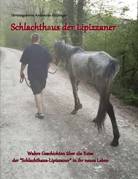 Hitzinger |  Schlachthaus der Lipizzaner | Buch |  Sack Fachmedien