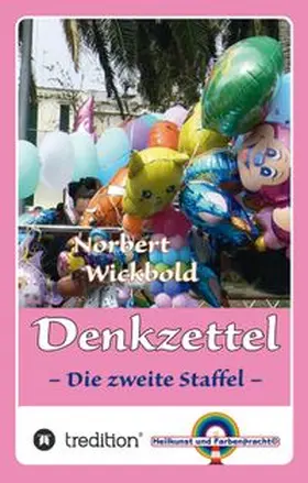 Wickbold |  Norbert Wickbold Denkzettel 2 | Buch |  Sack Fachmedien