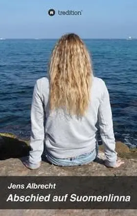 Albrecht |  Abschied auf Suomenlinna | Buch |  Sack Fachmedien