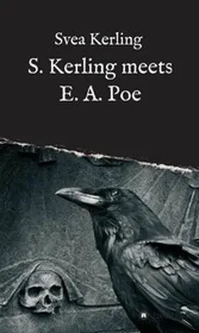 Kerling |  S. Kerling meets E. A. Poe | eBook | Sack Fachmedien