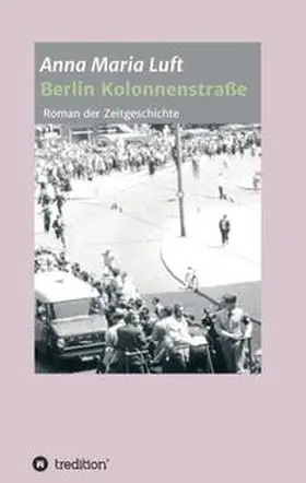 Luft |  Berlin Kolonnenstraße | Buch |  Sack Fachmedien