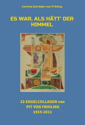 Schröder-von Frihling |  Es war, als hätt' der Himmel | Buch |  Sack Fachmedien