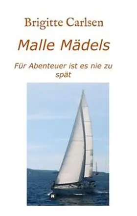 Carlsen |  Malle Mädels | Buch |  Sack Fachmedien