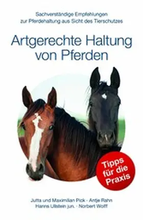 Pick / Rahn / Ullstein jun. |  Artgerechte Haltung von Pferden | eBook | Sack Fachmedien