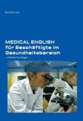 Laun |  Medical English für Beschäftigte im Gesundheitsbereich | Buch |  Sack Fachmedien