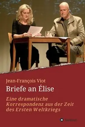 Viot / Kirchner (Vorwort) |  Briefe an Élise | eBook | Sack Fachmedien