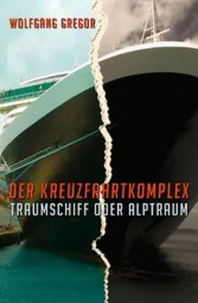 Gregor | Der Kreuzfahrtkomplex | E-Book | sack.de