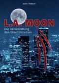 Jünemann |  L.A. MOON | Buch |  Sack Fachmedien