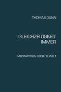 Dunn |  GLEICHZEITIGKEIT, IMMER | Buch |  Sack Fachmedien