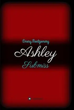 Montgomery |  Ashley | Buch |  Sack Fachmedien