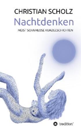 Scholz | Nachtdenken | E-Book | sack.de