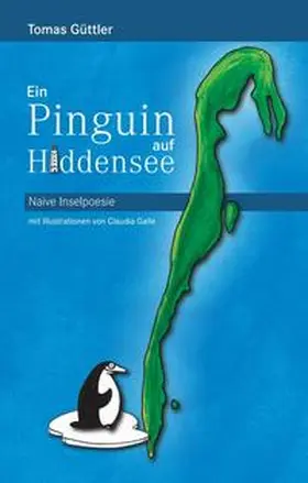 Güttler | Ein Pinguin auf Hiddensee | Buch | 978-3-7345-6780-3 | www.sack.de