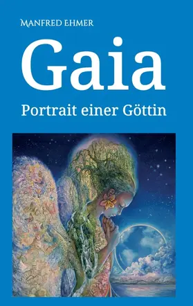 Ehmer |  Gaia | Buch |  Sack Fachmedien