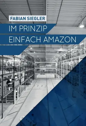 Siegler |  Im Prinzip einfach Amazon | Buch |  Sack Fachmedien