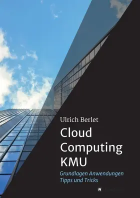 Berlet |  Cloud Computing KMU | Buch |  Sack Fachmedien