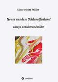Müller |  Neues aus dem Schlaraffenland | Buch |  Sack Fachmedien