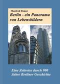 Ehmer |  Berlin - ein Panorama von Lebensbildern | Buch |  Sack Fachmedien