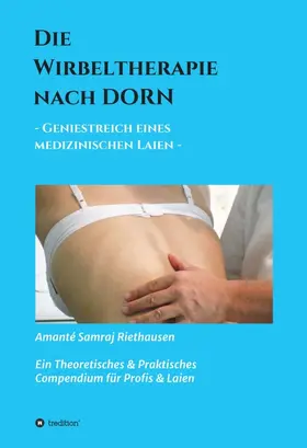 Riethausen |  Die Wirbeltherapie nach DORN | Buch |  Sack Fachmedien