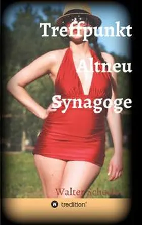 Scheele |  Treffpunkt Altneu Synagoge | Buch |  Sack Fachmedien