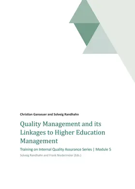 Randhahn / Solveig Randhahn / Ganseuer |  Quality Management and its Linkages to Higher Education Management | Buch |  Sack Fachmedien
