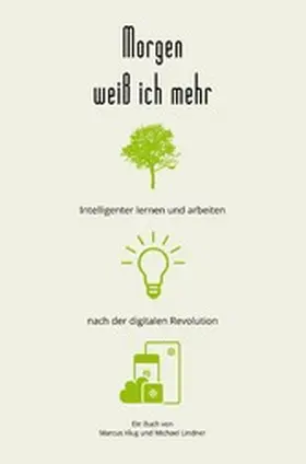 Klug / Lindner | Morgen weiß ich mehr | E-Book | www.sack.de