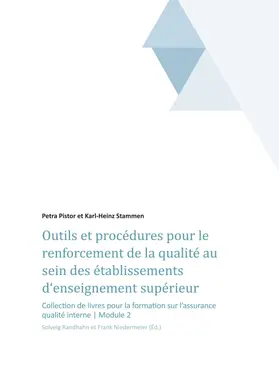 Pistor / Solveig Randhahn / Stammen |  Outils et procédures pour le renforcement de la qualité au sein des établissements d'enseignement supérieur | Buch |  Sack Fachmedien