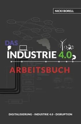 Borell | Das Industrie 4.0 Arbeitsbuch | E-Book | www.sack.de