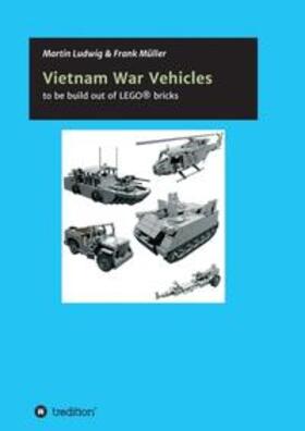 ludwig / Müller | Vietnam War Vehicles | Buch | 978-3-7345-9080-1 | sack.de