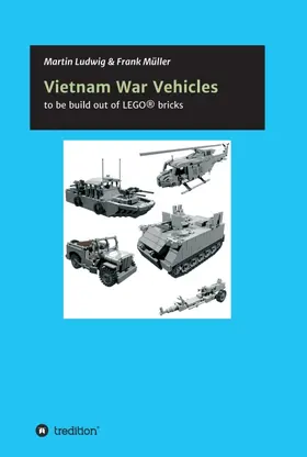 ludwig / Müller |  Vietnam War Vehicles | Buch |  Sack Fachmedien