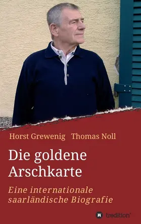 Noll / Grewenig |  Die goldene Arschkarte | Buch |  Sack Fachmedien