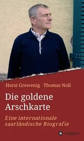 Noll / Grewenig |  Die goldene Arschkarte | eBook | Sack Fachmedien